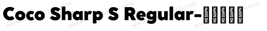 Coco Sharp S Regular字体转换